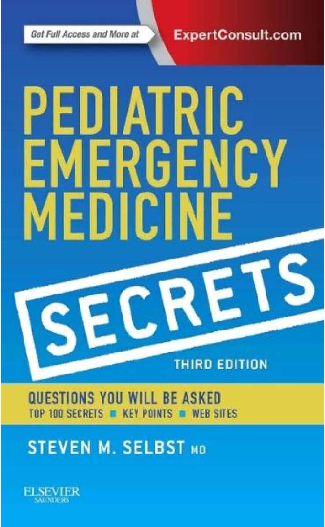 Pediatric Emergency Medicine Secrets 3e 2016